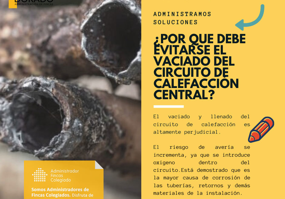 porque debe evitarse el vaciado del circuito de calefaccion central Administración y gestión de fincas Dorado