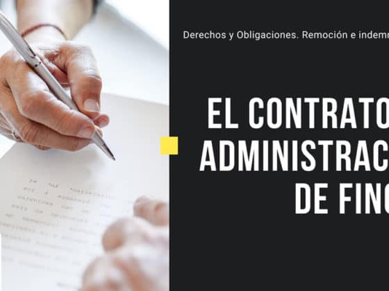 el contrato de administracion de fincas dorado administracion y gestion de fincas