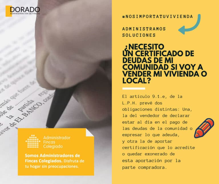 necesito un certificado deudas si vendo vivienda o local dorado administracion y gestion de fincas