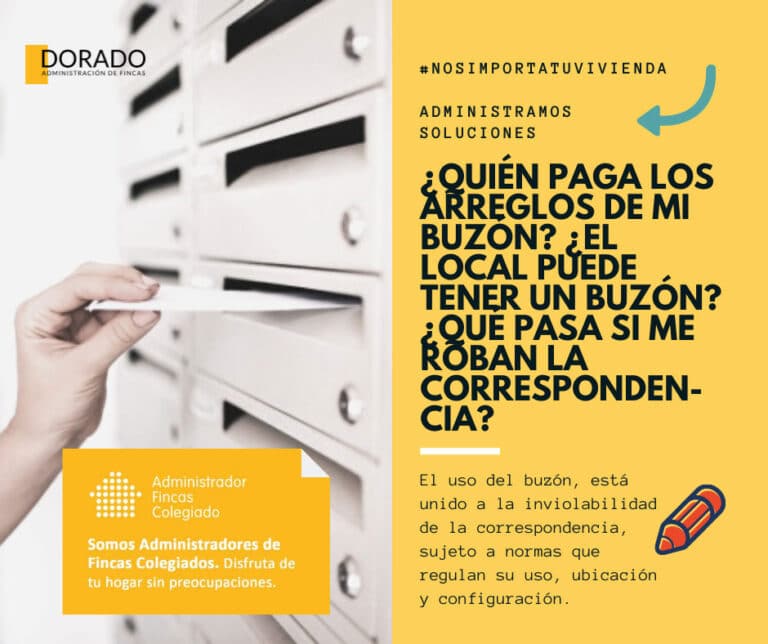 Quien paga los arreglos de mi buzon-El-local-puede-tener un buzon Que pasa si me roban la correspondencia dorado administracion y gestion de fincas