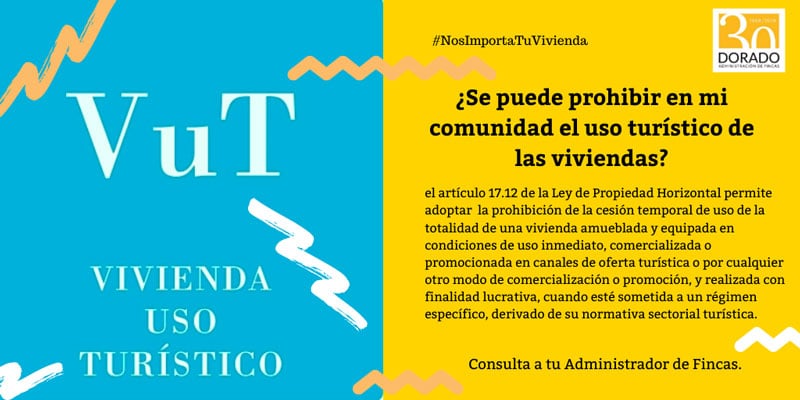 se puede prohibir en mi comunidad el uso turistico de las viviendas dorado administracion y gestion de fincas