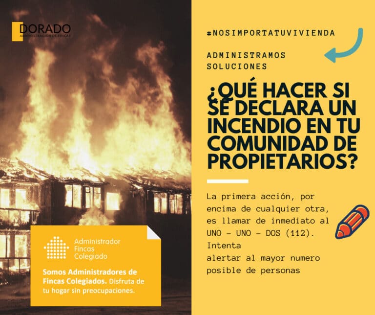 ¿Que hacer si se declara un incendio en tu comunidad de propietarios? dorado administracion y gestion de fincas