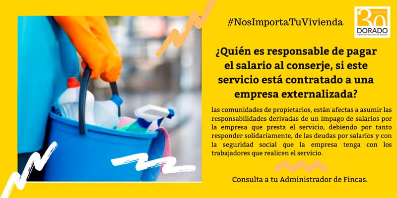 ¿Quién es el responsable de pagar al conserje si este servicio está contratado a una empresa extenalizada